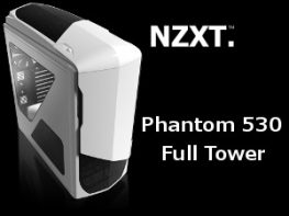 NZXT Phantom 530 Full Tower Case